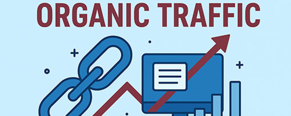 Backlinks Help Build Organic Traffic