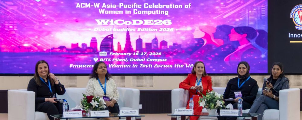 BITS Pilani Dubai Campus Empowers Future Women Engineers Through Leadership, Innovation And Industry Engagement